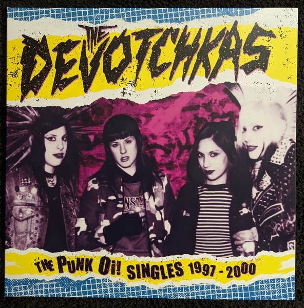Devotchkas "The Punk Oi! Singles 1997-2000" LP